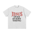 JESUS OVER EVERYTHING TEE